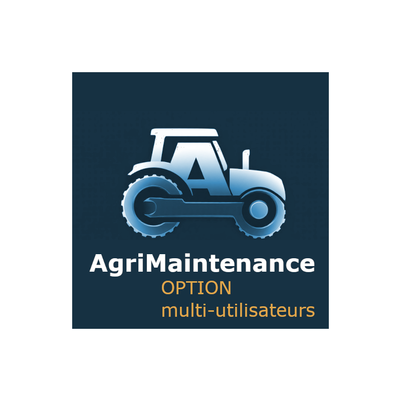 Abonnement, AgriMaintenance, l'application de suivi des matériels agricoles Abonnement, AgriMaintenance, l'application de suivi des matériels agricoles